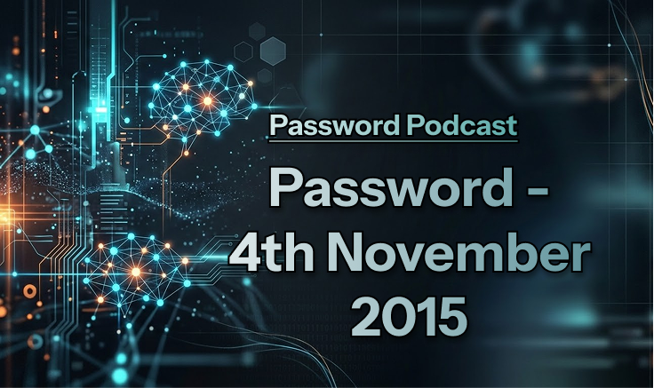 PassWord – 4th November 2015