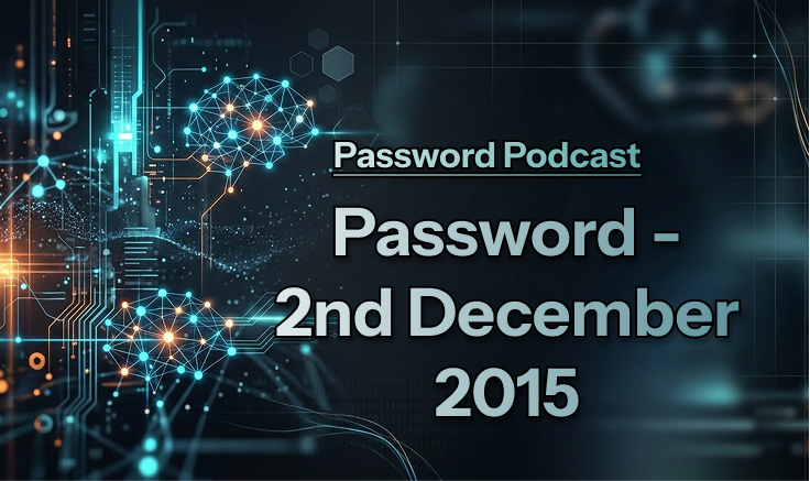 PassWord – 2nd December 2015
