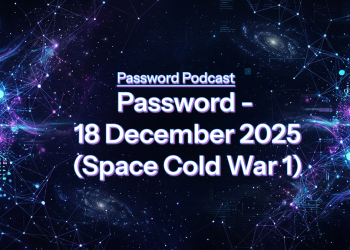PassW0rd – 18 December 2025 (Space Cold War 1)