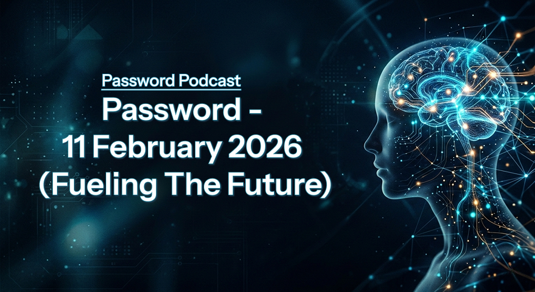 PassW0rd – 11 February 2026 (Fueling The Future)