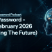 PassW0rd – 11 February 2026 (Fueling The Future)