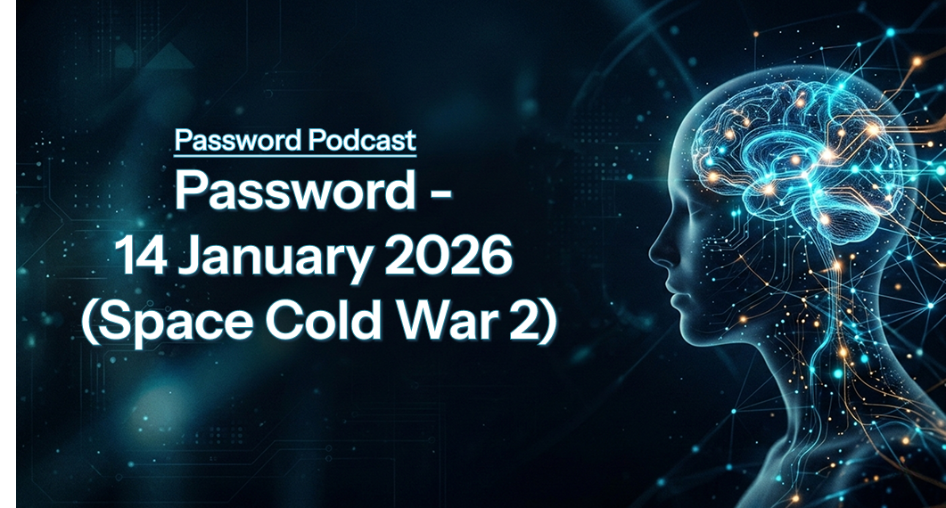 PassW0rd – 14 January 2026 (Space Cold War 2)